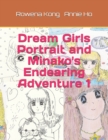 Dream Girls Portrait and Minako's Endearing Adventure 1 - Book