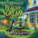 Peachy Scream - eAudiobook