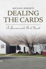 Dealing the Cards : A Savannah Girl Novel - Book