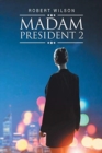 Madam President 2 - Book