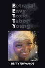 Betrayal Envy Toxic Taboo Young - Book