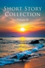 Short Story Collection : Volume II - Book