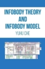 Infobody Theory and Infobody Model - Book