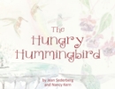 The Hungry Hummingbird - eBook