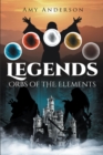 Legends : Orbs of the Elements - eBook