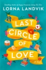 Last Circle of Love : A Novel - Book