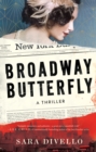 Broadway Butterfly : A Thriller - Book