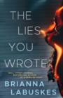 The Lies You Wrote - Book