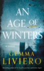 An Age of Winters : A Novel - Book
