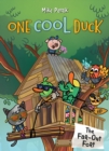 One Cool Duck #2 : The Far-Out Fort - Book