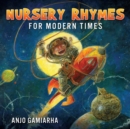 Nursery Rhymes for Modern Times - Book