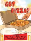 Got Pizza? - Book
