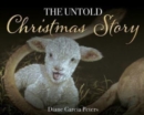 The Untold Christmas Story : The Secret War and it's extraordinary outcome - Book