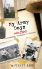 My Army Days with Elvis : Friendship, Football, & Follies - Book