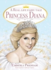 A Real Life Fairy Tale Princess Diana - Book