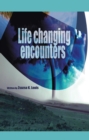 Life-Changing Encounters - eBook