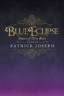Blue Eclipse Book Ii : Dance of Three Roses - eBook