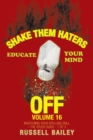 Shake Them Haters off Volume 16 : Mastering Your Spelling Skill - the Study Guide- 1 of 3 - Book