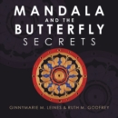 Mandala and the Butterfly : Secrets - eBook