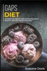 Gaps Diet : 40+Tart, Ice-Cream, and Pie recipes for a healthy and balanced GAPS diet - Book