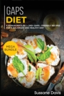 Gaps Diet : MEGA BUNDLE - 6 Manuscripts in 1 - 240+ GAPS - friendly recipes for a balanced and healthy diet - Book