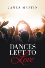 Dances Left to Love - eBook