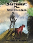 Narcissist: the Soul Hunters - eBook