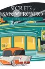 Secrets of San Mercado - Book