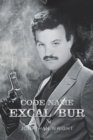 Code Name Excalibur - Book