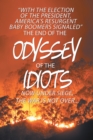 The End of the Odyssey of the Idiots - eBook