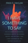 I Have Something to Say - eBook