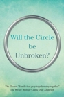 Will the Circle Be Unbroken? - Book