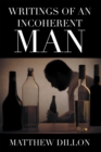Writings of an Incoherent Man - eBook