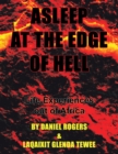 Asleep at the Edge of Hell : Life Experiences out of Africa - eBook
