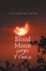 Blood Moon over the Pines - eBook