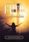 Faith Transformation : What to Say When Motivating the Unsaved to Overcome Unbelief Without a Doubt in 5 Practical Steps - Book