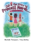 This Is the Story Of: Princess Naarah... : Making Friends! - eBook