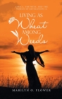 Living as Wheat Among Weeds : Africa, the West, and the Woman of Revelation 12 - Book