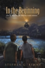 In the Beginning : THE KNIGHTS OF SPRING LAKE SERIES - eBook