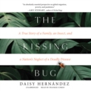 The Kissing Bug - eAudiobook