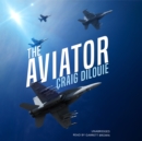 The Aviator - eAudiobook