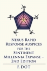 Nexus Rapid Response Auspices for the Sentinent Millennia Expanse - 2Nd Edition - Book