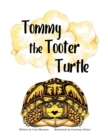 Tommy the Tooter Turtle - eBook