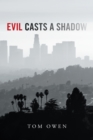 Evil Casts a Shadow - eBook