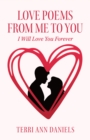 Love Poems from Me to You : I Will Love You Forever - eBook