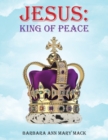 Jesus : King of Peace - Book
