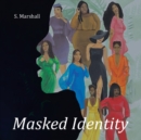 Masked Identity - Book
