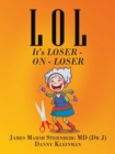 L O L : It's Loser - on - Loser - Book