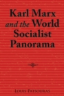 Karl Marx and the World Socialist Panorama - Book
