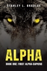 Alpha : Book One: First Alpha-Sapiens - Book